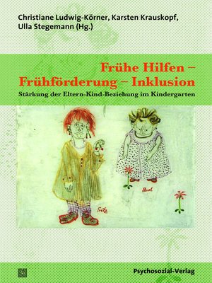 cover image of Frühe Hilfen – Frühförderung – Inklusion